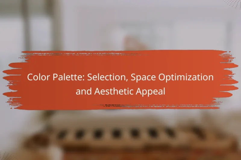 Palette Colori: Selezione, Ottimizzazione dello Spazio e Appello Estetico