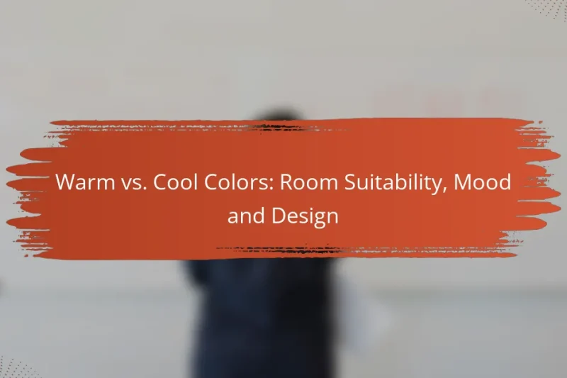Colori Caldi vs. Freddi: Idoneità della Stanza, Umore e Design